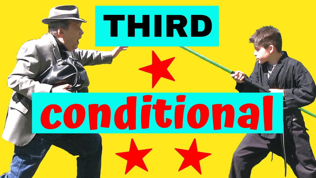 how to form the third conditional examples