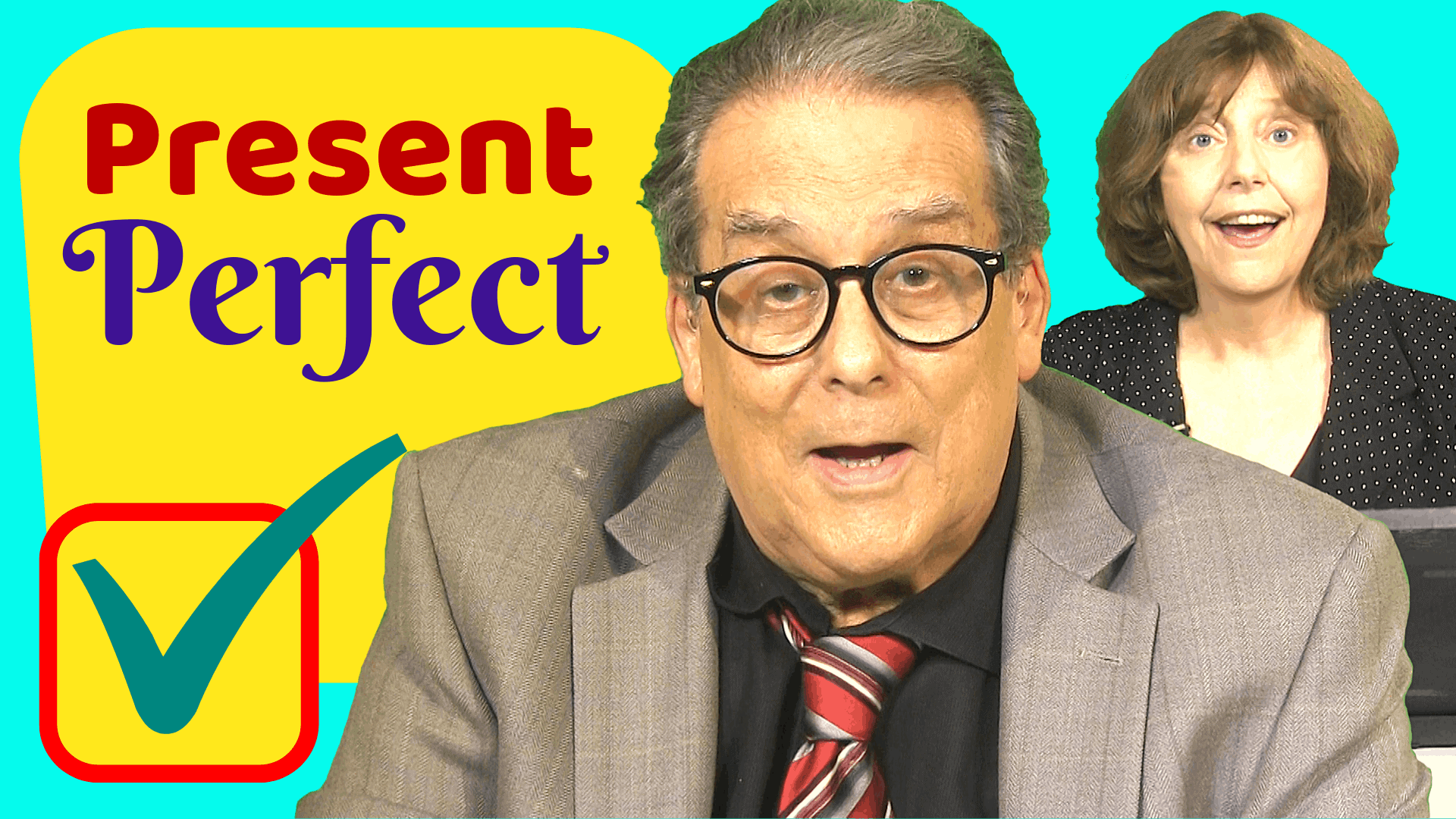 Present Perfect in English 3 uses